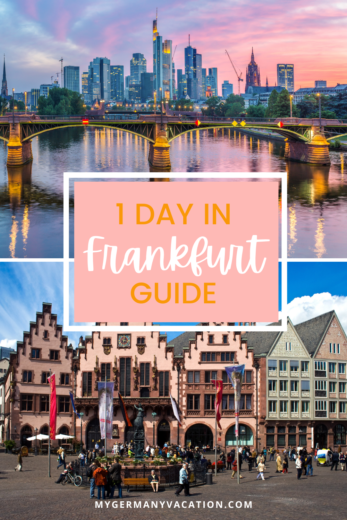 1 Day in Frankfurt Guide (Frankfurt am Main) - My Germany Vacation