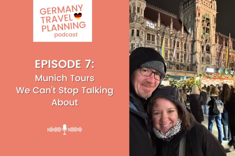 Episode 7: Munich Tours We Can’t Stop Talking About